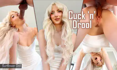 Cuck N Drool