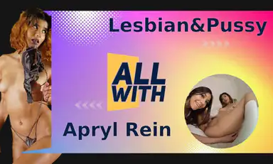 All Lesbian Pussy with Apryl Rein