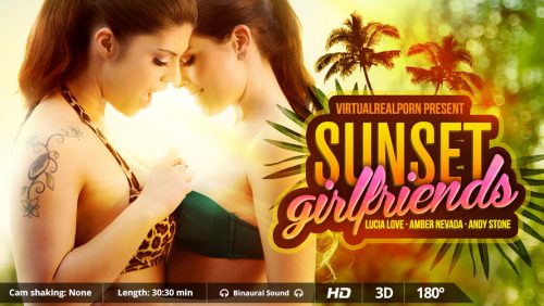 Sunset Girlfriends – VirtualRealPorn